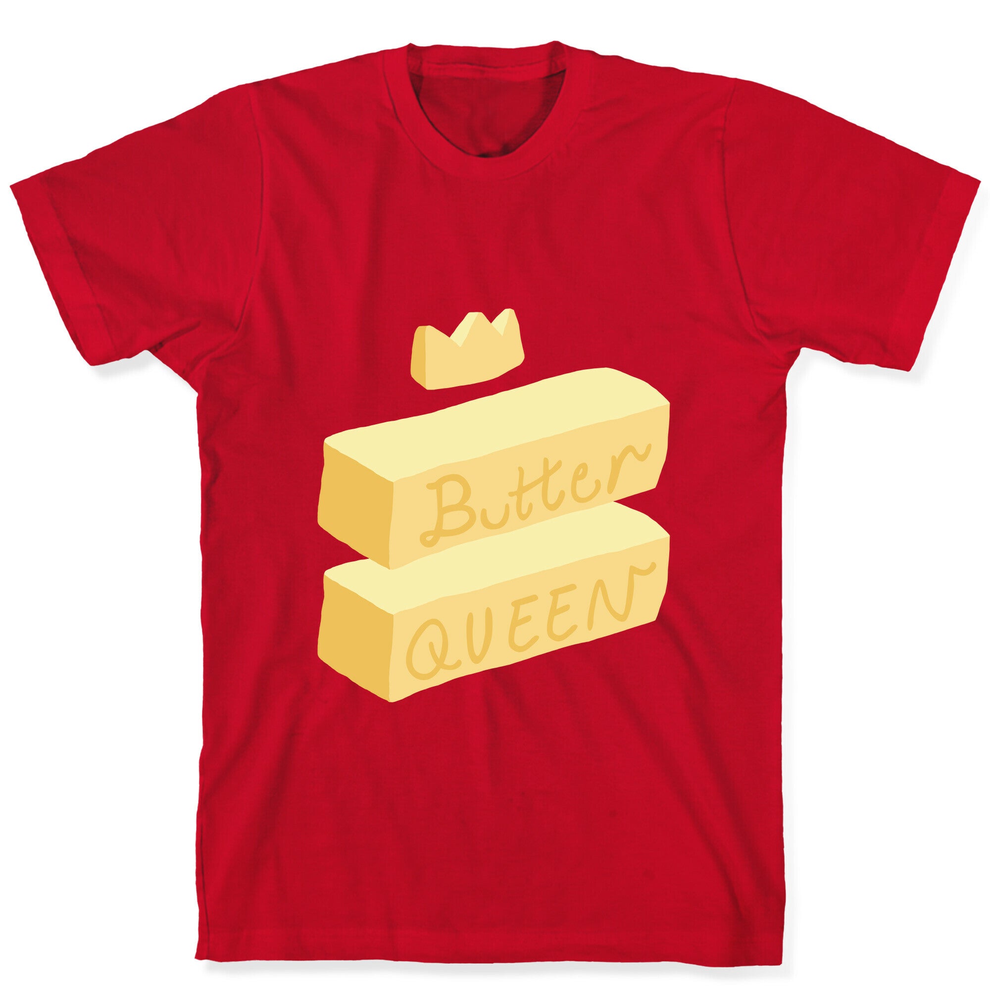 Butter Queen T-Shirt